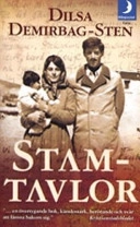 Stamtavlor; Dilsa Demirbag-Sten; 2006