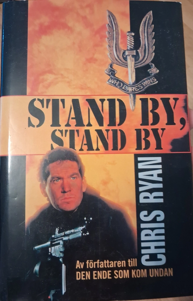Stand by, stand by; Chris Ryan; 1998