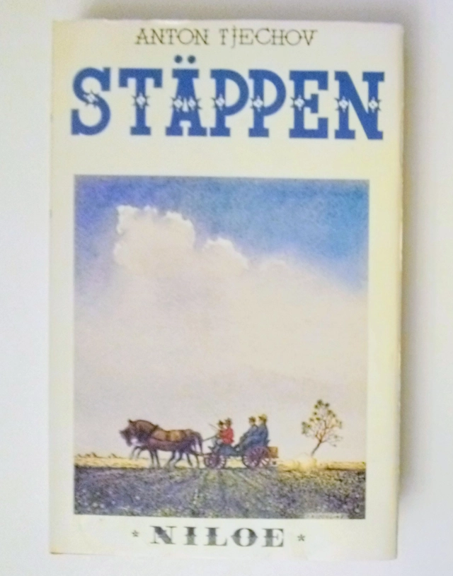 Stäppen och andra noveller; Anton Tjechov; 1986