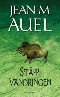 Stäppvandringen; Jean M. Auel; 2011
