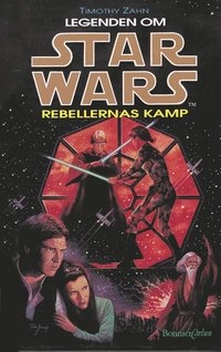Star Wars 3: Rebellernas kamp; Timothy Zahn; 1996