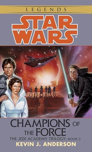 Star wars : Champions of the force; Kevin J. Anderson; 1994