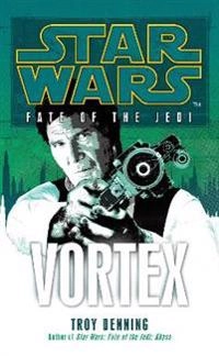 Star Wars: Fate of the Jedi - Vortex; Troy Denning; 2012