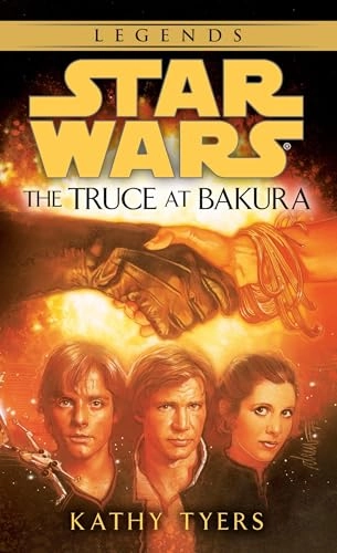 Star Wars: The Truce at Bakura; Kathy Tyers; 1994