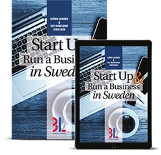 Start up & run business in Sweden; Björn Lundén, Ulf Bokelund Svensson; 2018