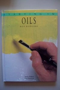 Starting in oils; Roy Rodgers; 1991