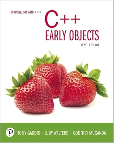 Starting out with C++ : early objects; Tony. Gaddis; 2020