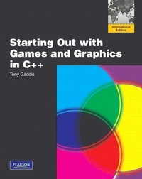 Starting out with games and graphics in C++; Tony Gaddis; 2010