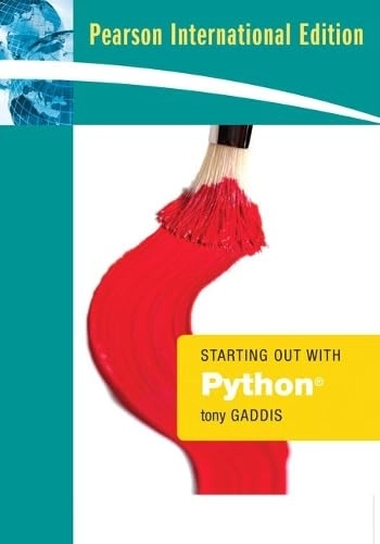 Starting out with Python; Tony Gaddis; 2009