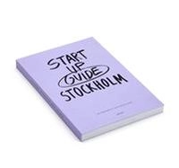 Startup Guide Stockholm; 2016