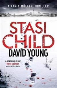 Stasi Child; David Young; 2016