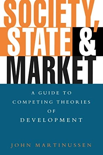 State Society and Market; John Martinussen; 1997
