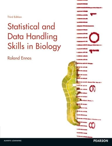 Statistical and data handling skills in biology; Roland Ennos; 2012