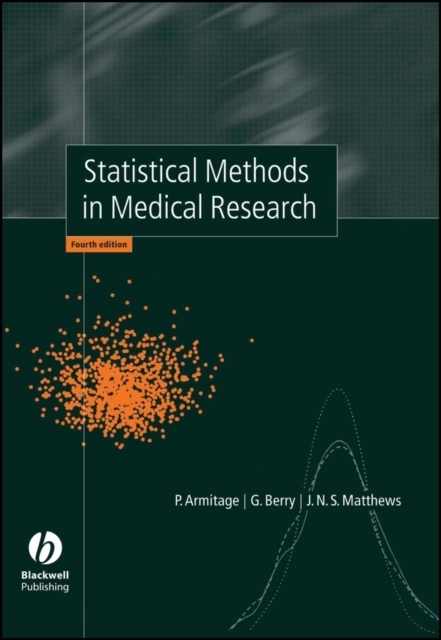 Statistical methods in medical research; J. N. S. Matthews; 2001