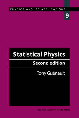 Statistical physics; Tony Guénault; 1995