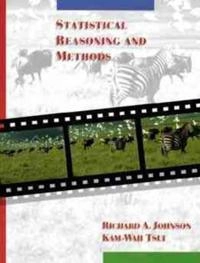 Statistical Reasoning and Methods; Richard A. Johnson, Kam-Wah Tsui; 1998