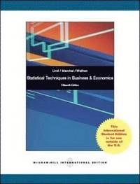 Statistical Techniques in Business and Economics; Lind; 2011