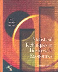 Statistical techniques in business & economics; Douglas A Lind; 2002