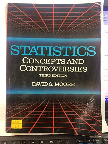 Statistics : concepts and controversies; David S. Moore; 1991