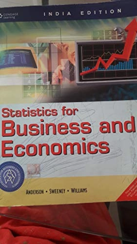 Statistics for business and economics; David Ray Anderson; 2011