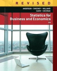 Statistics for business and economics; David Ray Anderson; 2014