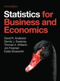 Statistics for business and economics; David Ray Anderson; 2014