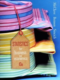 Statistics for Business and EconomicsMyStatLab Series; James T. McClave, P. George Benson, Terry Sincich; 2007