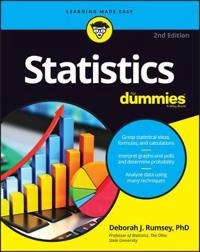 Statistics For Dummies; Deborah J. Rumsey; 2016