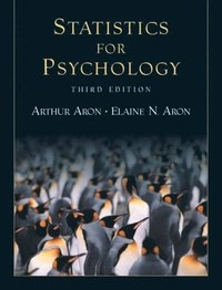 Statistics for psychology; Arthur Aron; 2003