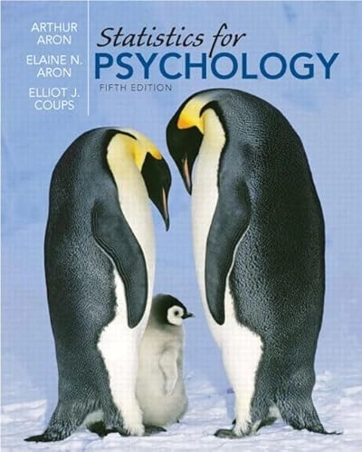 Statistics for psychology; Arthur Aron; 2009