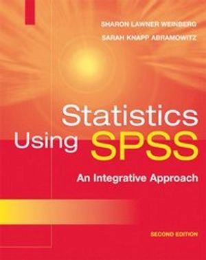 Statistics Using SPSS; Weinberg Sharon Lawner, Sarah Knapp Abramowitz; 2008
