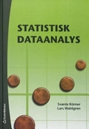 Statistisk dataanalys; Svante Körner, Lars Wahlgren; 2006
