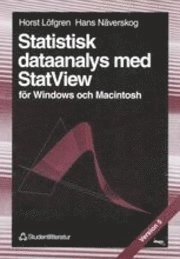 Statistisk dataanalys med StatView 5.0; Horst Löfgren; 1999