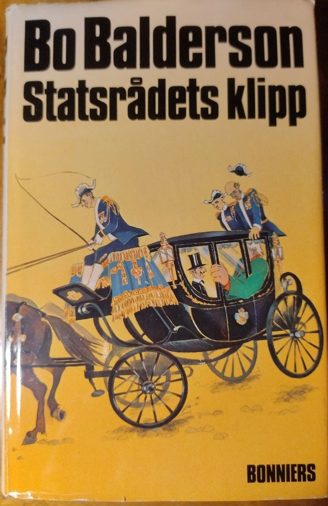 Statsrådets klipp : detektivroman; Bo Balderson; 1986