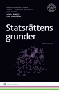 Statsrättens grunder; Wiweka Warnling-Nerep, Annika Lagerqvist Veloz Roca, Hedvig Bernitz, Lena Sandström; 2015
