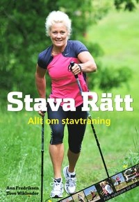 Stava Rätt; Ann Fredriksen, Tove Wiklander; 2016