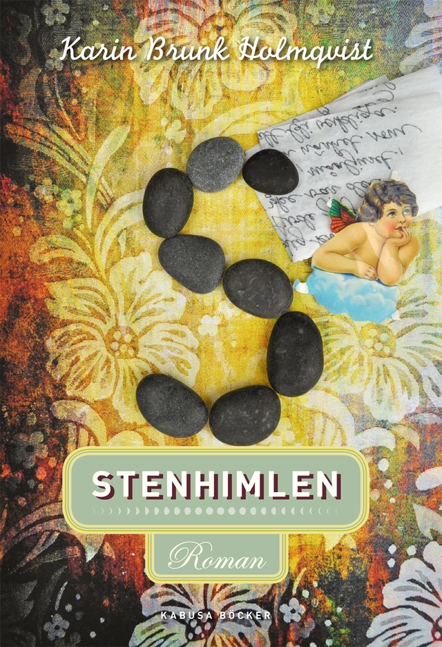 Stenhimlen; Karin Brunk Holmqvist; 2011