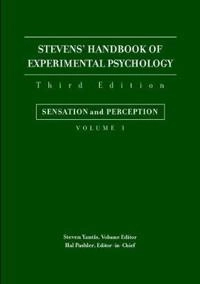 Stevens' Handbook of Experimental Psychology, 3rd Edition, Volume 1, Sensat; Steven Yantis; 2002