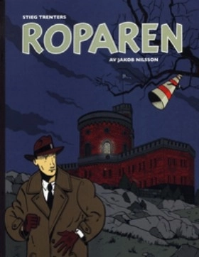 Stieg Trenters Roparen; Jakob Nilsson; 2008