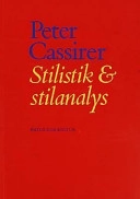 Stilistik & stilanalys; Peter Cassirer; 1993