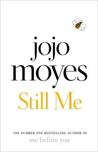 Still Me; Jojo Moyes; 2018