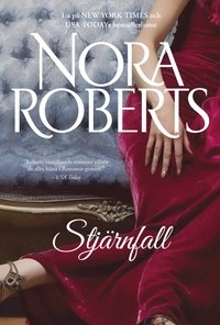 Stjärnfall; Nora Roberts; 2014