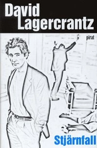 Stjärnfall; David Lagercrantz; 2001