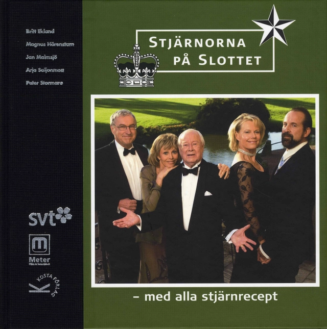 Stjärnorna på slottet : med alla stjärnrecept; Lars Edqvist; 2007