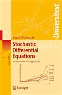 Stochastic differential equations : an introduction with applications; Bernt Øksendal; 2003