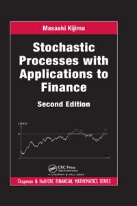 Stochastic processes with applications to finance; Masaaki Kijima; 2013