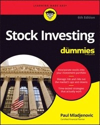 Stock Investing for Dummies [Elektronisk resurs]; Paul Mladjenovic; 2020