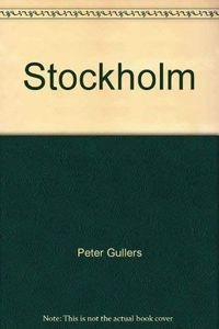 Stockholm; Peter Gullers; 1979