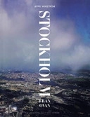 Stockholm från ovan; Jeppe Wikström; 2005