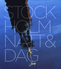 Stockholm natt & dag; Informationsförlaget, Stockholms Stadsmission; 2010